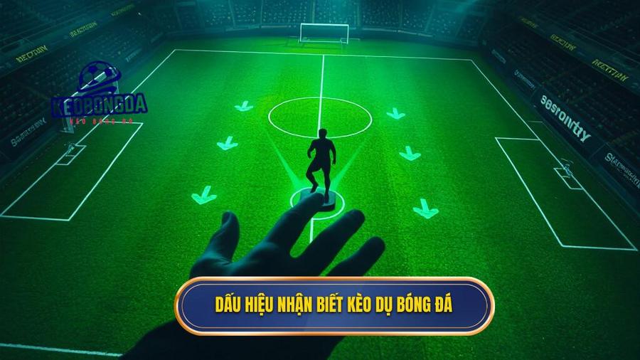 Cách nhận biết kèo bóng đá bị dụ từ nhà cái chuẩn xác nhất 2024 2 Dấu hiệu nhận biết kèo dụ bóng đá