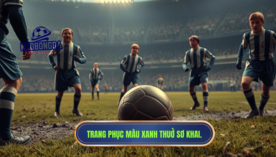 Nguồn gốc sơ khai: Liverpool từng mặc màu xanh?